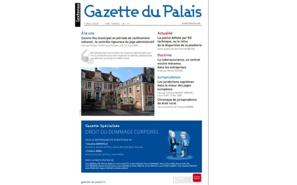 Edition la plus récente de la Gazette du Palais, journal spécialisé en droit du dommage corporel